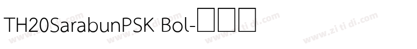 TH20SarabunPSK Bol字体转换